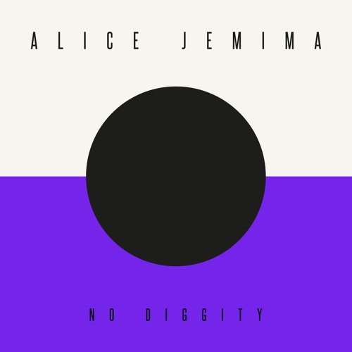 No Diggity by Alice Jemima | Free Listening on SoundCloud