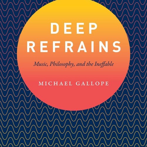 get ⚡PDF⚡ Download Deep Refrains: Music, Philosophy, and the Ineffable