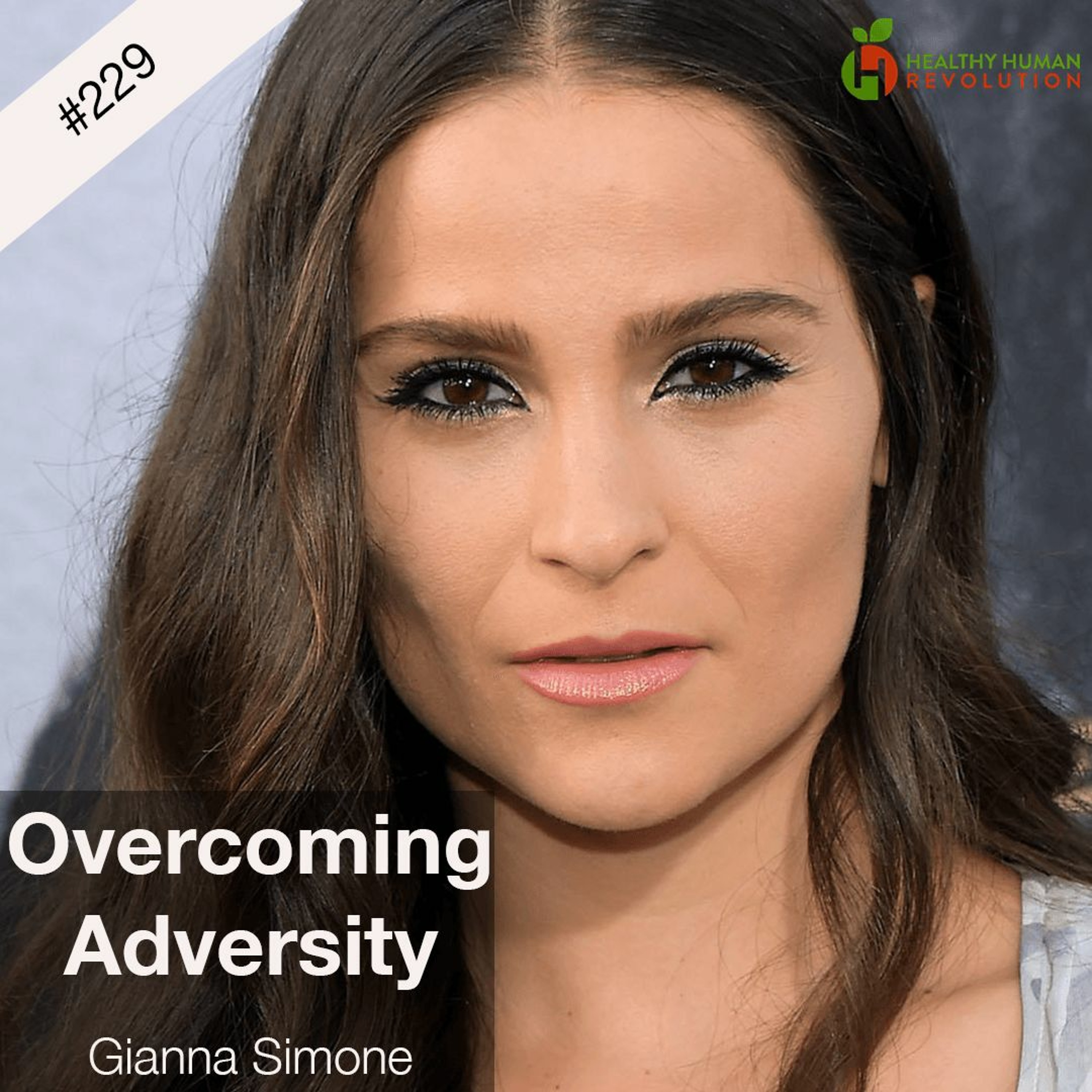 Overcoming Adversity | Gianna Simone