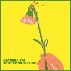 PREMIERE - NATASHA BAI - Soldier Of Love