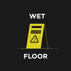 Wet Floor