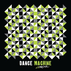 Dance Machine (No Vocal Dub)