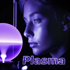 Plasma