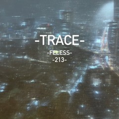 TRACE