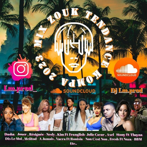 Lm Zouk Tendance Kompa Mix 2023