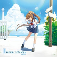 【C103】Summer Entrance【XFD】