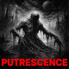Putrescence