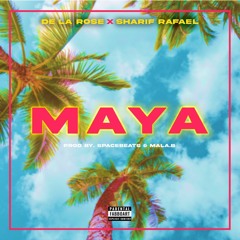 Maya(feat. Sharif Rafael)