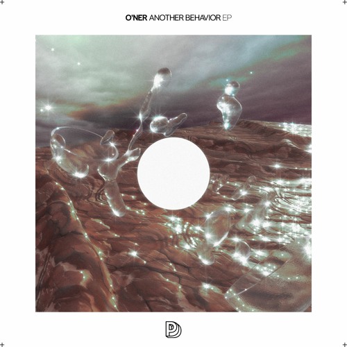 O'ner - Another Behaviour | Petra Digital/Vinyl