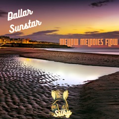 Dallar Sunstar - Mellow Melodies Flow (Mr Silky's LoFi Beats)