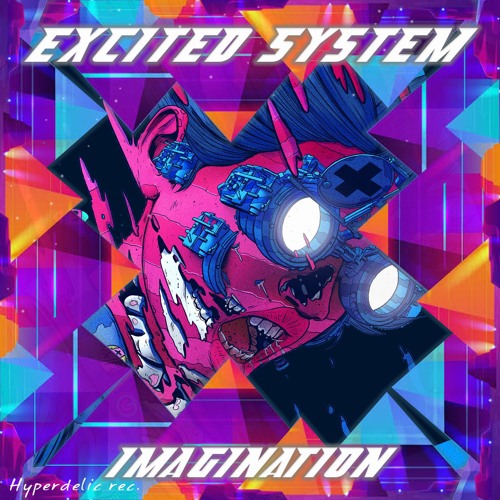Excited System - Imagination *Preview - Album