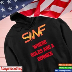 SWF Roster Rules where rules are a Gimmick shirt