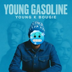 Young Gasoline 💎(prod.imperial)