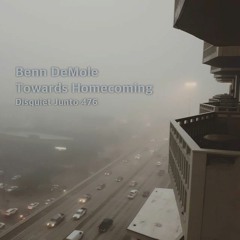 Towards Homecoming [disquiet0476]