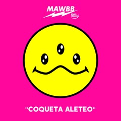 Coqueta Aleteo — MAWBB