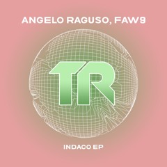 Angelo Raguso, FAW9, Elson (IT), 4UALWAYS - Banshee (Original Mix) [Transmit Recordings]
