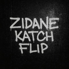 Zidane - Katch UKG flip (Free Download)