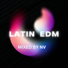 Latin EDM Mix  | NV |