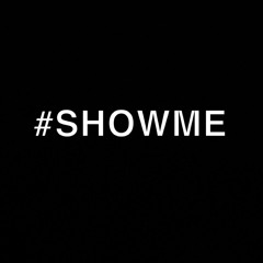 #SHOWME ft Iayze & Dre2wavyy