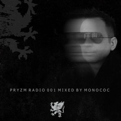 PRYZM Radio 001 mixed by Monococ