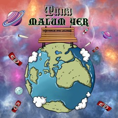 Tuna - malum yer\unutmak istiyorum