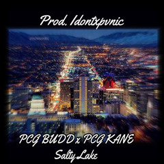 PCG BUDD x PCG Kane - Salty Lake ( Prod.idontxpvnic )