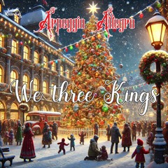 We Three Kings 🎵 Royalty-Free Christmas Classical Music 🎵