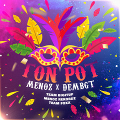 📀 Ton Pot (August 2020)♦️