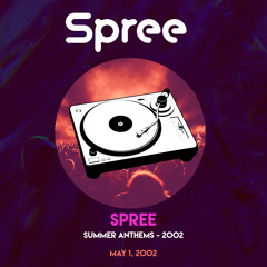 Spree - Summer Anthems 2002