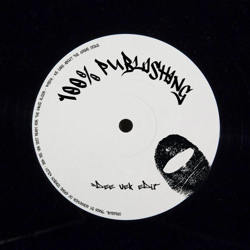✮ PREMIERE ✮ Dee Vek - 100% Publishing (Edit)