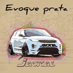 Evoque Prata - Jackal Remix (Vocal Original) FREE DL
