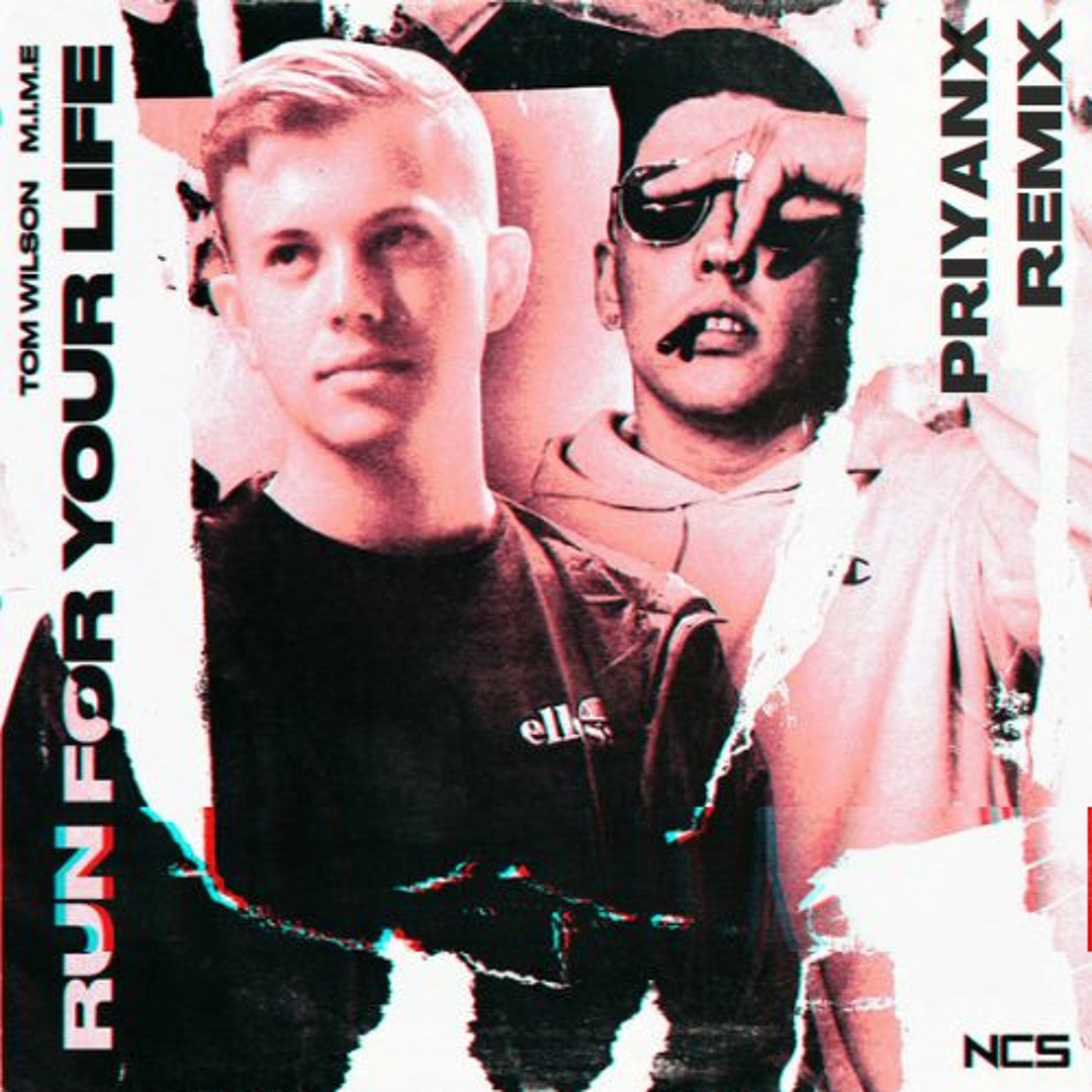 Stream Tom Wilson - Run For Your Life (ft. M.I.M.E) (PRIYANX Remix) by  PRIYANX | Listen online for free on SoundCloud