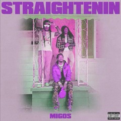 Migos "Straightenen" [Jay Remix]