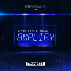 AMPLIFY - EVERY LITTLE THING [FREE DOWNLOAD]
