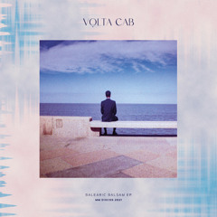 DC Promo Tracks #849: Volta Cab "Balearic Balsam"