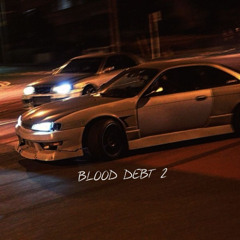 BLOOD DEBT 2