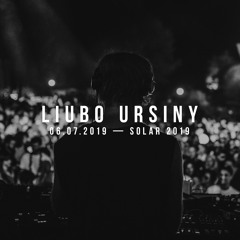 Liubo Ursiny • Solar 2019 • 060719