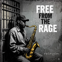 Free From The rage(HD)