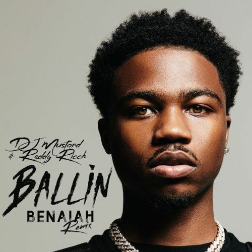 DJ Mustard & Roddy Ricch Ballin' (Benaiah Remix) by BENAIAH Listen