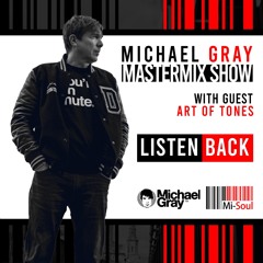 Michael Gray Mastermix Show On Mi - Soul Radio 29/10/22