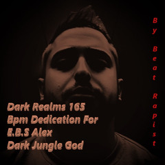 Sinister Realms - 165 Bpm Dedicated To E.B.S Alex - 2025 - Mad Percussion + Heavy Bass Distortion