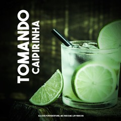 Tomando Caipirinha