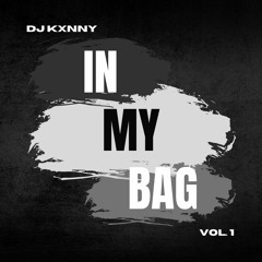 In My Bag Vol. 1