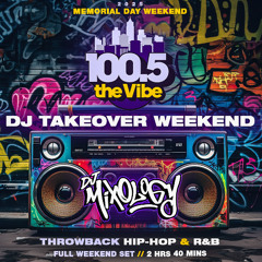 100.5FM THE VIBE - Memorial Day Weekend Mix (Clean)