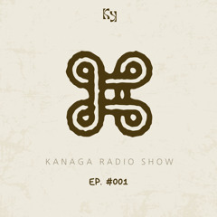Kanaga Radio Show #001