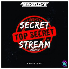 30 Min SECRET STREAM [HARDTEKK]