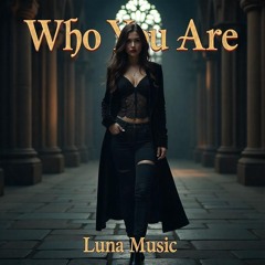 Who You Are