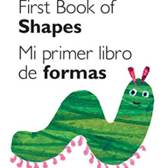 [READ] PDF 💜 My Very First Book of Shapes / Mi primer libro de formas: Bilingual Edi