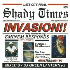 EMINƎM - Invasion (Shady Records Mixtape) [mixed by Dj Green Lantern]