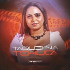 MEGA FUNK TAQUEI NA TCHUCA | DJ EMILLY TAVARES